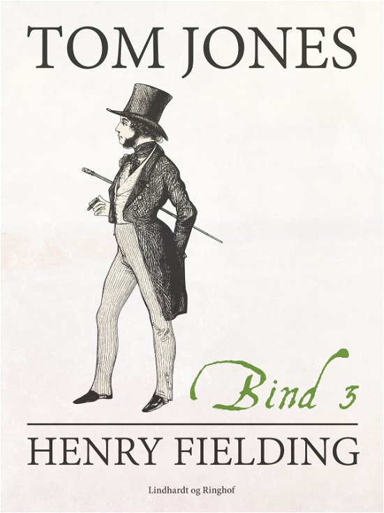 Cover for Henry Fielding · Tom Jones: Tom Jones bind 3 (Heftet bok) [1. utgave] (2017)