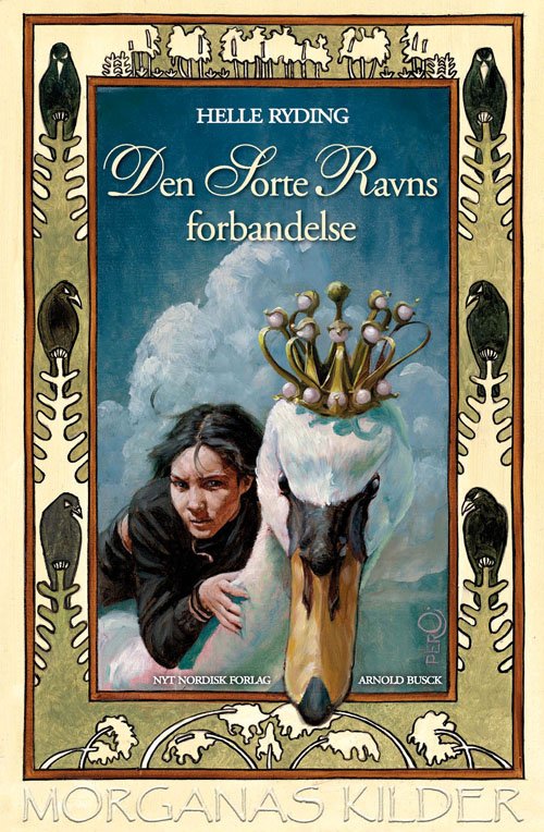 Cover for Helle Ryding · Morganas kilder: Den Sorte Ravns forbandelse (Sewn Spine Book) [4. Painos] (2012)