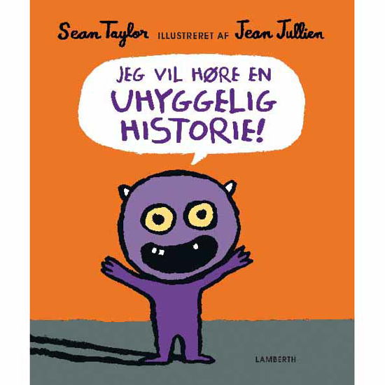 Cover for Sean Taylor · Jeg vil høre en uhyggelig historie! (Indbundet Bog) [1. udgave] (2017)