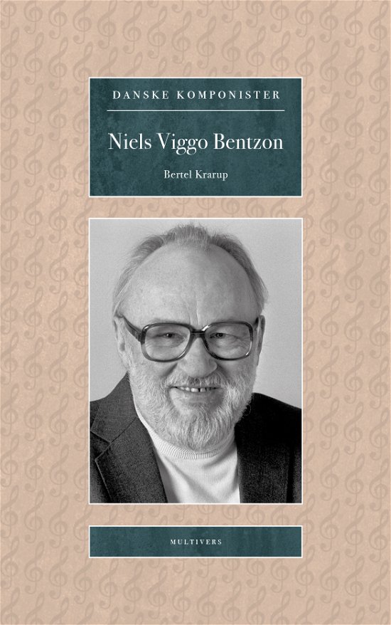 Cover for Bertel Krarup · Danske Komponister: Niels Viggo Bentzon (Hæftet bog) [1. udgave] (2020)