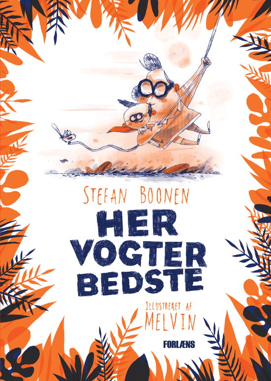 Cover for Stefan Boonen · Her vogter Bedste (Innbunden bok) [1. utgave] (2018)