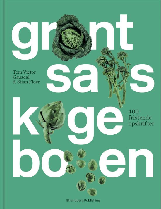 Cover for Tom Victor Gausdal og Stian Floer · Grøntsagskogebogen (Bound Book) [1st edition] (2019)