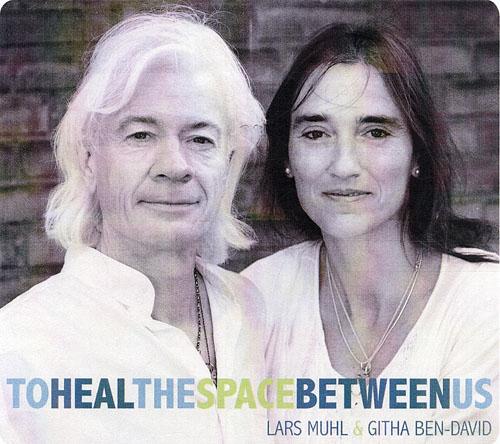 Jørn Pedersen og Tine Juel Hansen · To Heal the Space Between Us (CD) (2011)