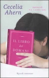 Cover for Cecelia Ahern · Il Libro Del Domani (Bok)