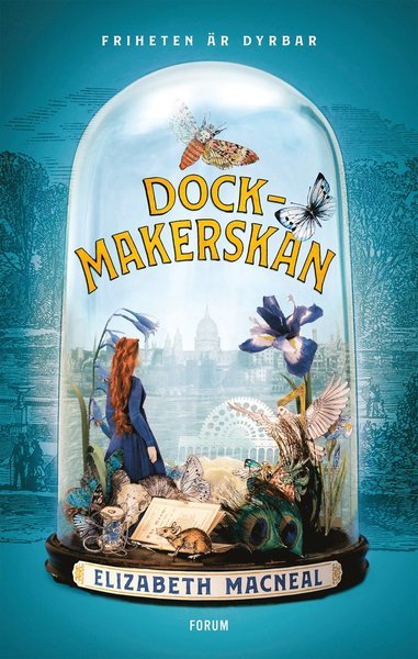 Cover for Elizabeth Macneal · Dockmakerskan (Indbundet Bog) (2019)