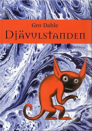 Cover for Gro Dahle · Djävulstanden (Indbundet Bog) (2005)