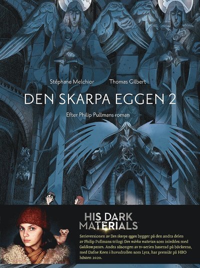 Cover for Stéphan Melchior · Den skarpa eggen - serieversion: Den skarpa eggen. 2 (Innbunden bok) (2020)