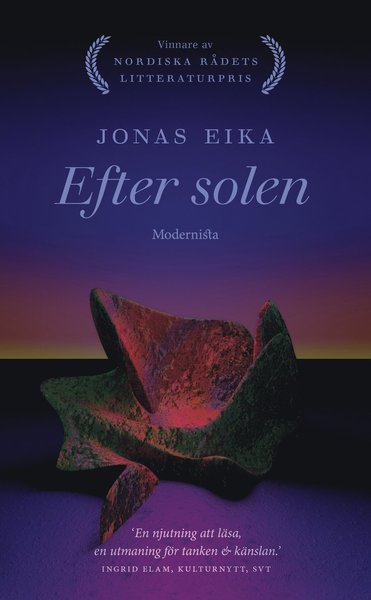 Efter solen - Jonas Eika - Bøker - Modernista - 9789180230636 - 12. august 2021