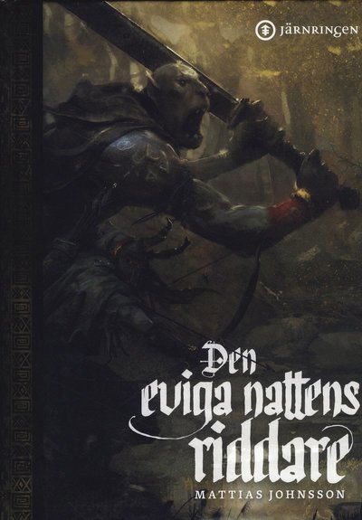 Cover for Mattias Johnsson · Symbaroumsviten: Den eviga nattens riddare (Bound Book) (2018)