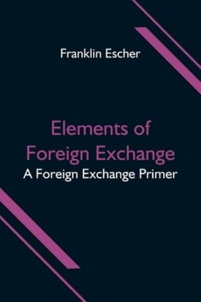 A Foreign Exchange Primer 
