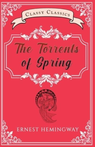 Cover for Ernest Hemingway · The Torrents of Spring (Paperback Book) (2022)