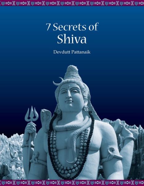 Cover for Dr. Devdutt Pattanaik · Seven Secrets of Shiva (Paperback Book) (2011)