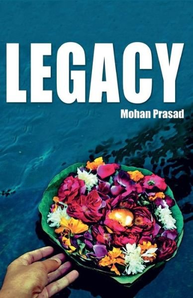 Cover for Mohan Prasad · Legacy (Paperback Book) (2015)