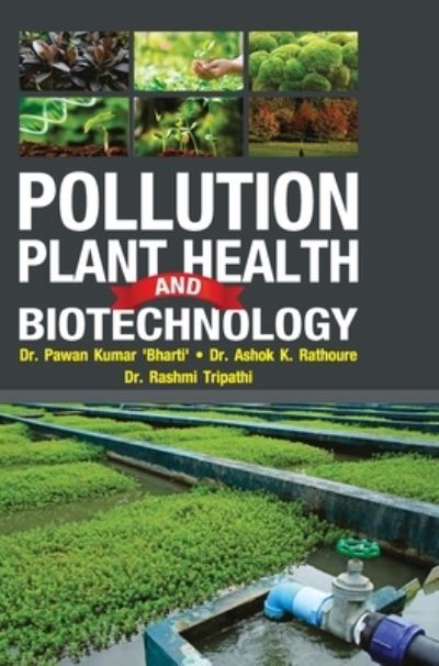 Cover for Pawan Kumar Bharti · Pollution, Plant Health and Biotechnology (Inbunden Bok) (2016)