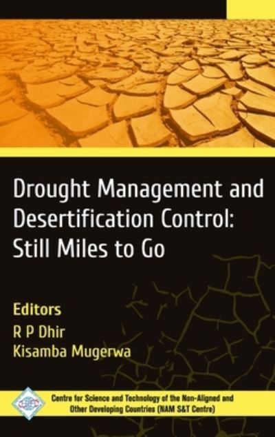 Cover for R P Dhir · Drought Management and Desertification Control: Still Miles to Go (Hardcover Book) (2018)