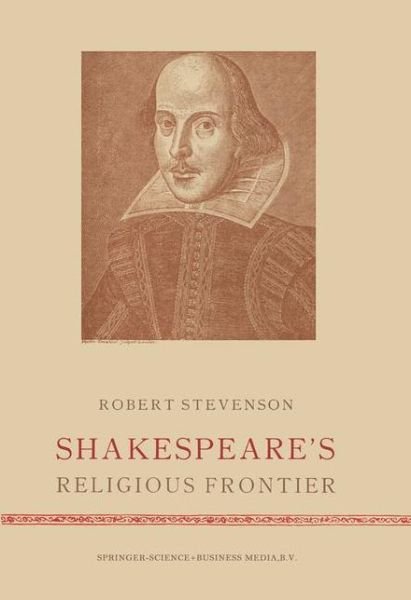 Cover for Robert Stevenson · Shakespeare's Religious Frontier (Pocketbok) [1958 edition] (1958)