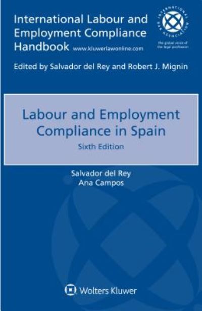 Cover for Salvador del Rey · Labour and Employment Compliance in Spain (Paperback Book) [6 New edition] (2018)