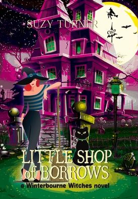 Cover for Suzy Turner · Little Shop of Borrows (Hardcover Book) (2020)