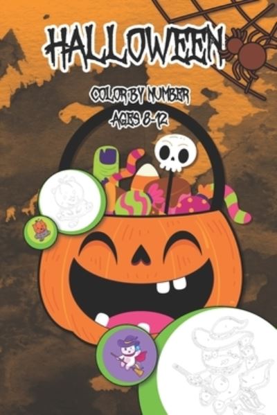 Cover for Magical Dreambooks · Happy Halloween Color by Number Book: Spooky Coloring Book for Kids Ages 8-12 (Paperback Book) (2021)