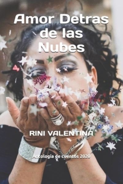 Cover for Rini Valentina · Amor Detras de las Nubes (Paperback Book) (2020)