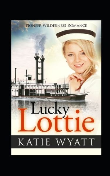 Cover for Katie Wyatt · Lucky Lottie (Paperback Bog) (2020)