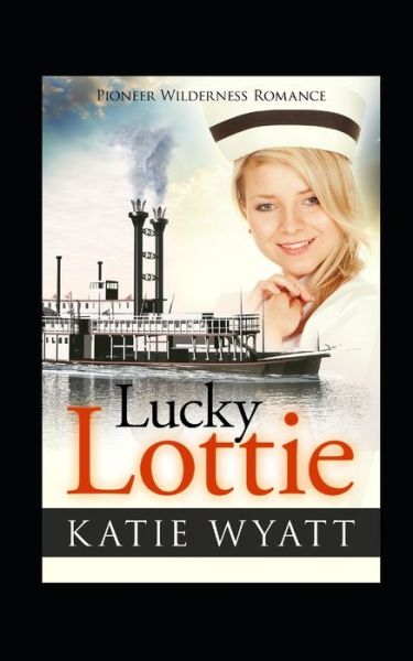 Cover for Katie Wyatt · Lucky Lottie (Paperback Book) (2020)