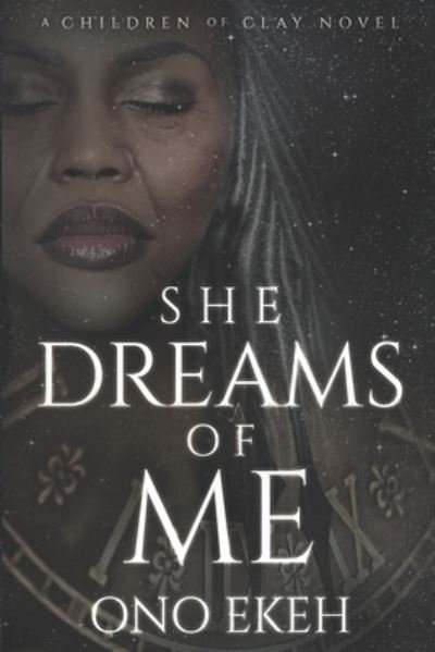 Cover for Ono Ekeh · She Dreams of Me (Pocketbok) (2020)