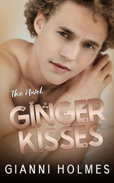 Cover for Gianni Holmes · Ginger Kisses (Paperback Book) (2021)