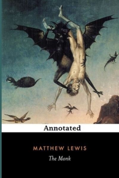 Cover for Matthew Lewis · The Monk &quot;Annotated&quot; (Paperback Book) (2021)