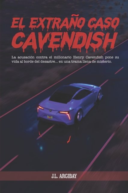 Cover for J L Argibay · El extrano caso Cavendish (Paperback Book) (2022)