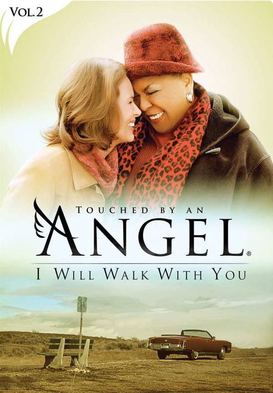 Cover for Touched by an Angel: I Will Walk with You (DVD) (2016)