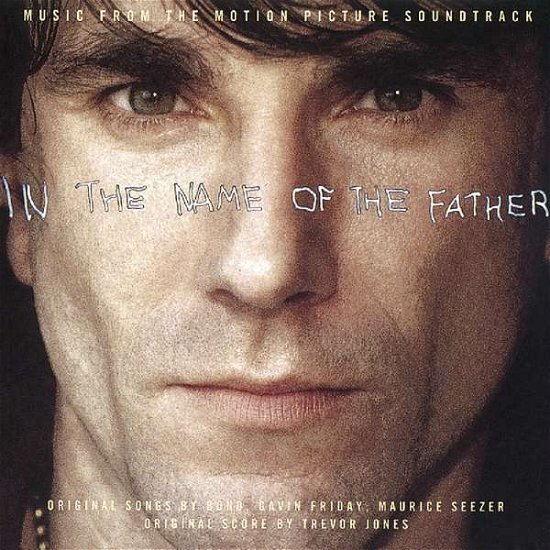 In the Name of the Father - O.s.t - Música - MUSIC ON CD - 0600753724637 - 6 de enero de 2020