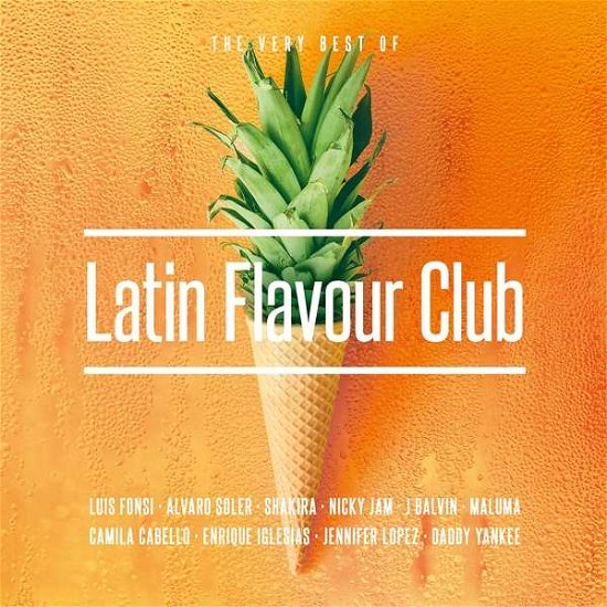 Latin Flavour Club - V/A - Musik - UNIVERSAL - 0600753836637 - 2. august 2018