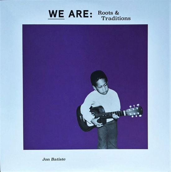 Cover for Jon Batiste · We Are: Roots &amp; Traditions (LP) [Reissue edition] (2020)