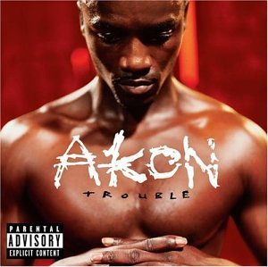 Cover for Akon · Trouble (CD) [Clean edition] (2007)