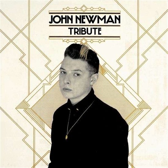 Cover for John Newman · Tribute (CD) [Deluxe edition] [Digipak] (2013)