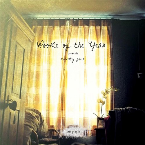 Cover for Rookie of the Year · Twenty Four: Tour Playlist (CD) (2012)