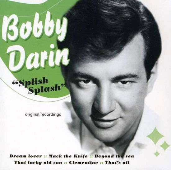 Cover for Bobby Darin · Splish Splash (CD) (2011)