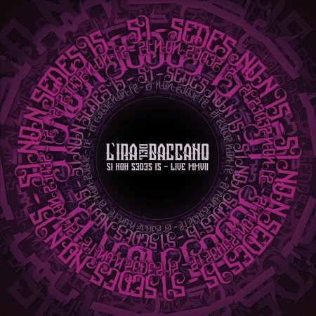 Cover for L'Ira Del Baccano · Si Non Sedes Is.. (CD) [Digipak] (2018)