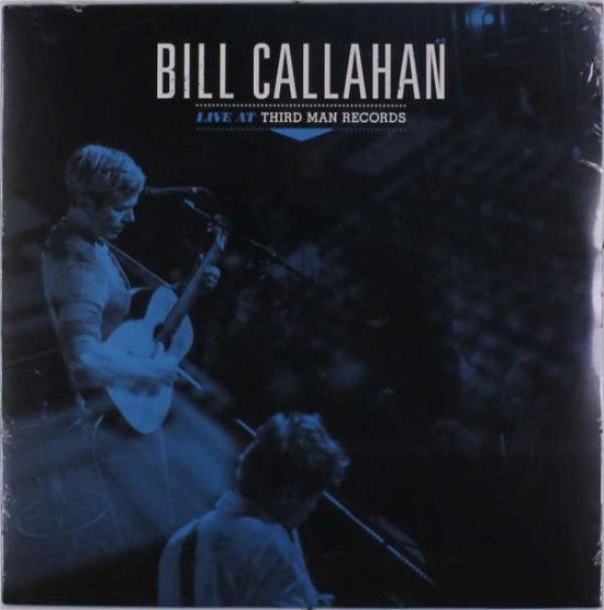 Live at Third Man Records - Bill Callahan - Música - Third Man - 0813547026637 - 30 de novembro de 2018