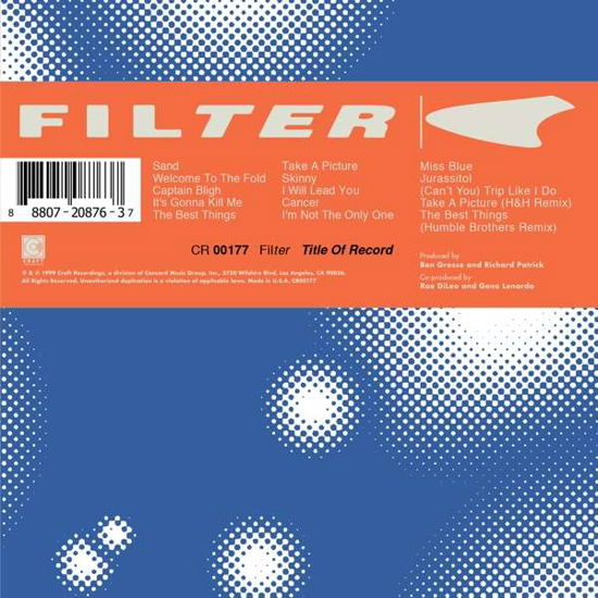 Filter · Title Of Record (CD) [Deluxe edition] (2019)