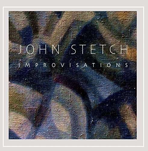 Cover for John Stetch · Improvisations (CD) (2015)