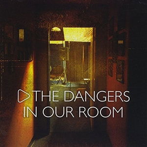 Cover for Dangers · In Our Room (CD) (2015)