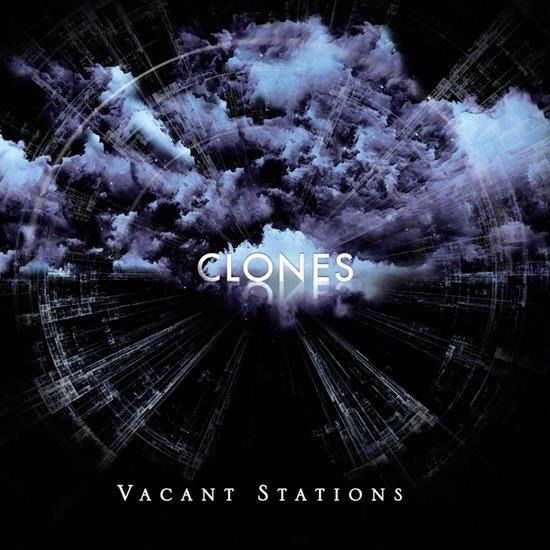 Cover for Vacant Stations · Clones (CD) (2017)