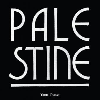 Cover for Yann Tiersen · Palestine (LP) (2017)