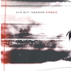 Cover for Hypno5E · Acid Mist Tomorrow (LP) (2016)