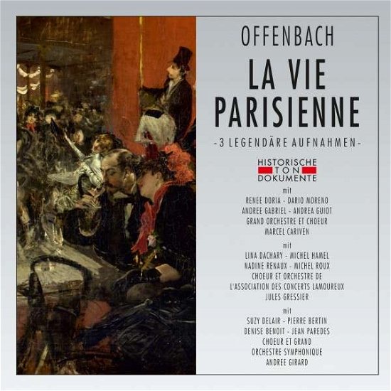 La Vie Parisienne - J. Offenbach - Muziek - CANTUS LINE - 4032250189637 - 2 maart 2015