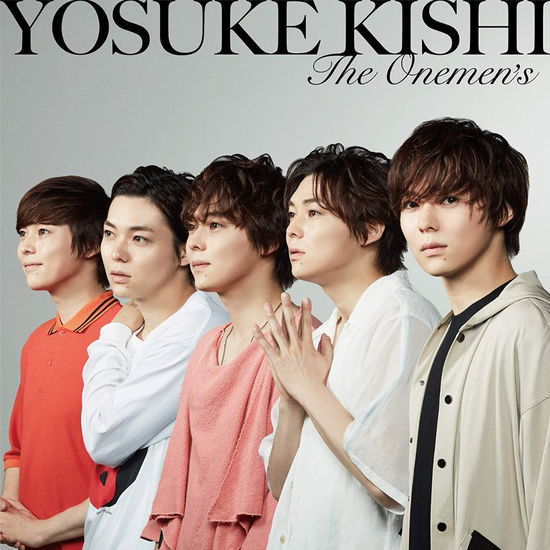 Cover for Kishi Yosuke · The Onemen's &lt;limited&gt; (CD) [Japan Import edition] (2019)