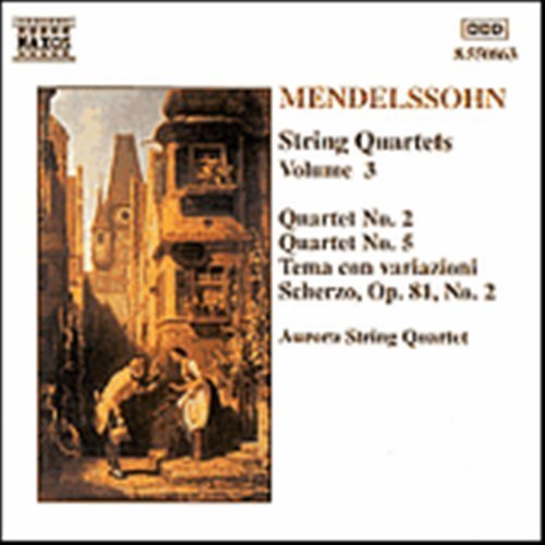 MENDELSSOHN: String Quartets 3 - Aurora Quartett - Muziek - Naxos - 4891030508637 - 12 april 1994