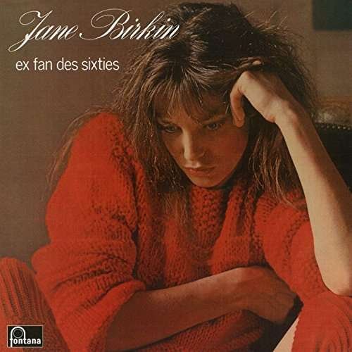 Cover for Jane Birkin · Ex Fan Des Sixties (CD) (2017)